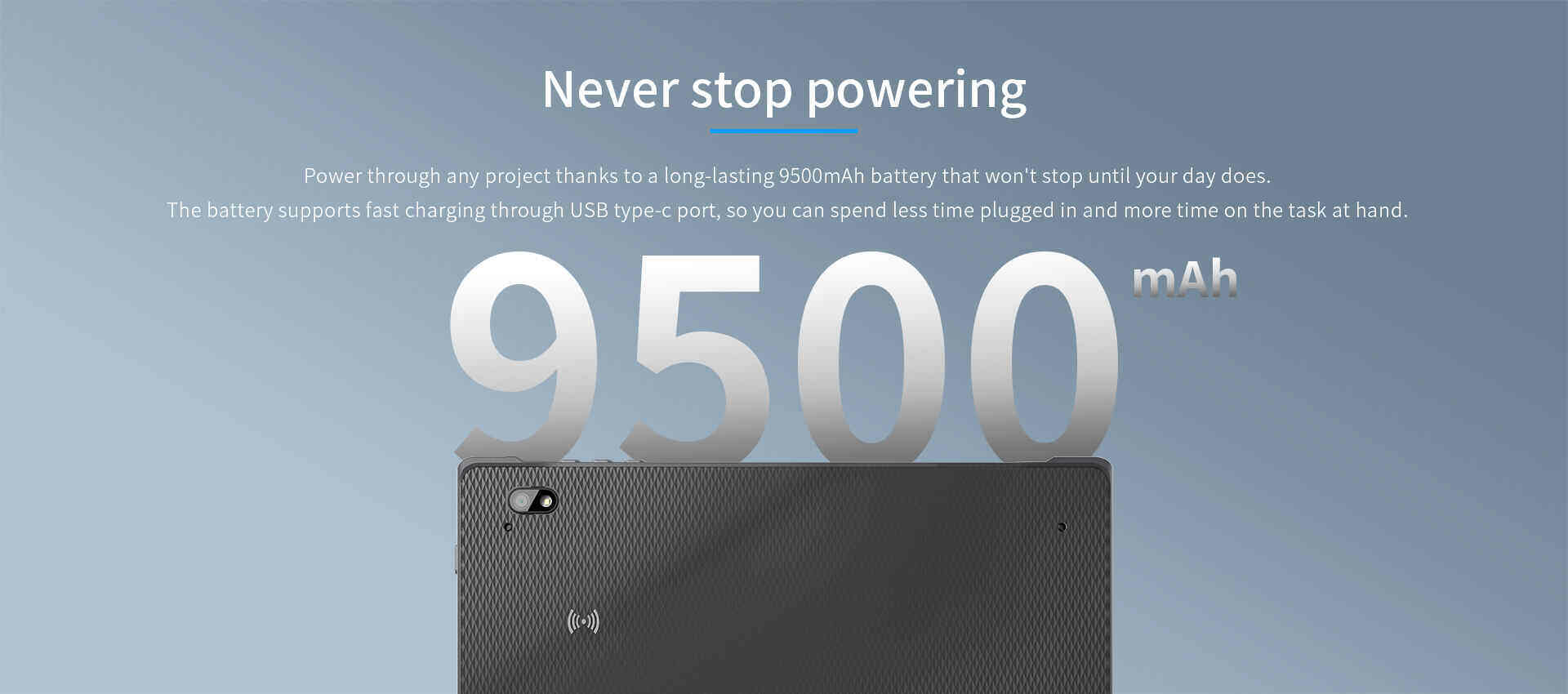 Power through any project thanks to a long-lasting 9500mAh battery that won't stop until your day does.