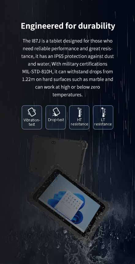 l87J tablet with IP65 dust and water resistance, MIL-STD-810G certified, enduring 1.22m drops on hard surfaces and operating in high or sub-zero temperatures.