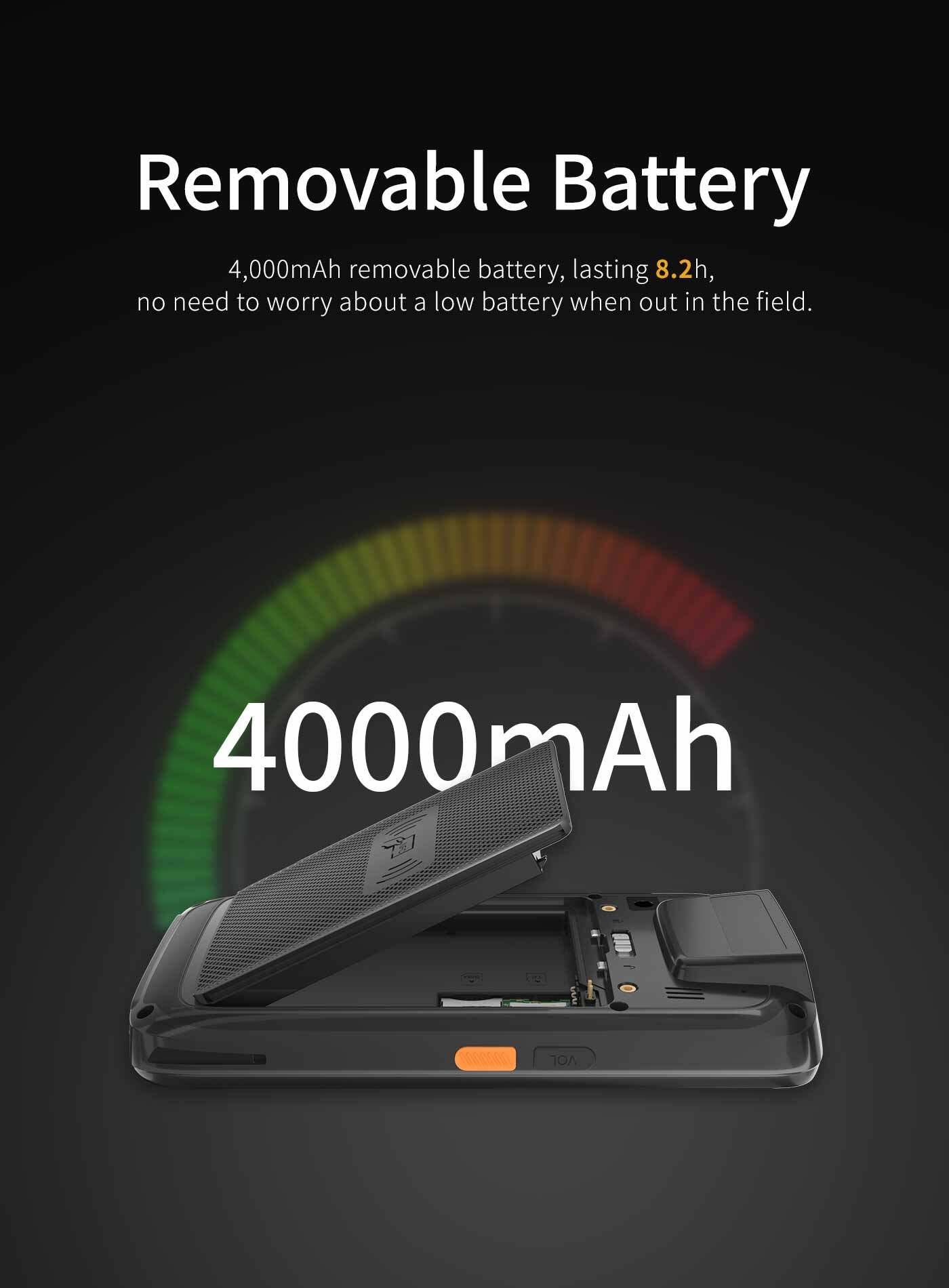 4,000mAh removable battery, lasting 8.2 h,no need to worry about a low battery when out in the field