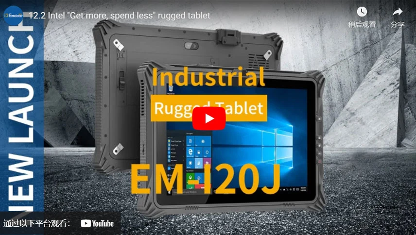 12.2 Intel ''Get more, spend less'' rugged tablet