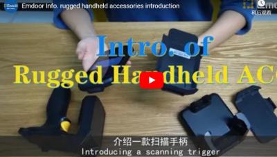 Emdoor Info. Rugged Handheld Accessories Introduction