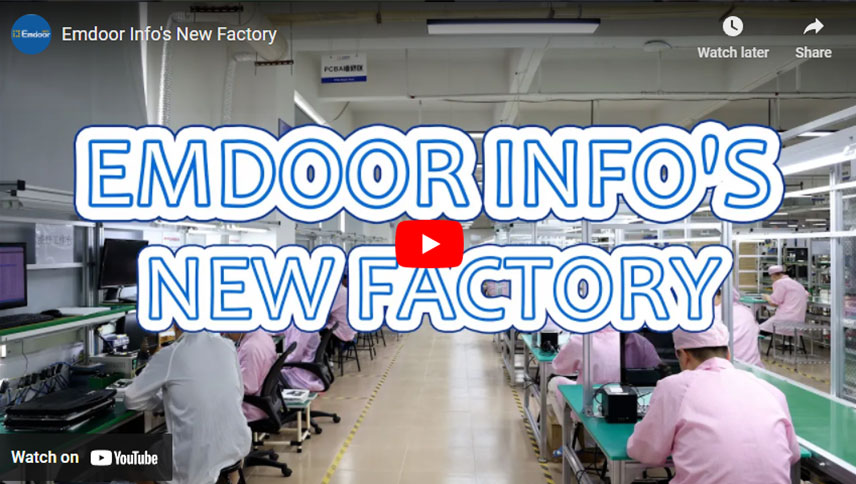 Emdoor Info's New Factory