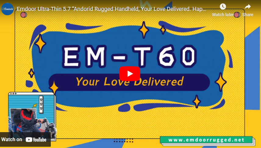 Emdoor Ultra-Thin 5.7 inch Andorid Rugged Handheld, Your Love Delivered. Happy Valentine's day!