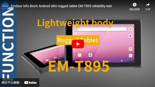 8”Android 11: EM-T895 MediaTek Octa-core Dual 5G Rugged Tablet